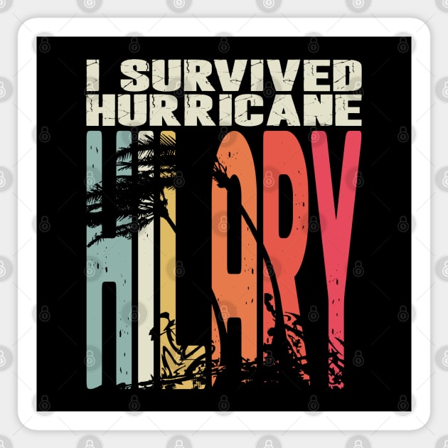 I Survived Hurricane Hilary Sticker by Etopix